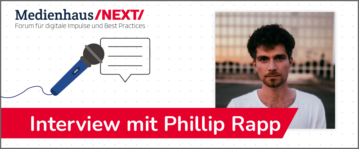 Medienhaus NEXT feat. Phillip Rapp Medienhaus NEXT feat. Phillip Rapp
